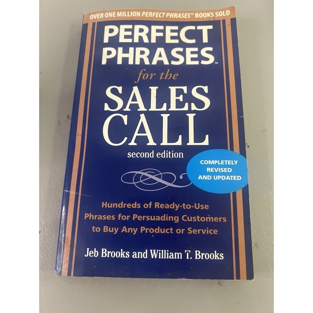 Perfect Phrases for the Sales Call Book Brooks Close Prospects Selling Business